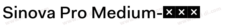 Sinova Pro Medium字体转换